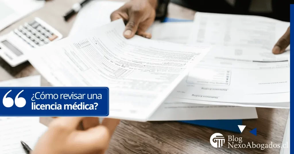 ¿Cómo revisar mi licencia medica